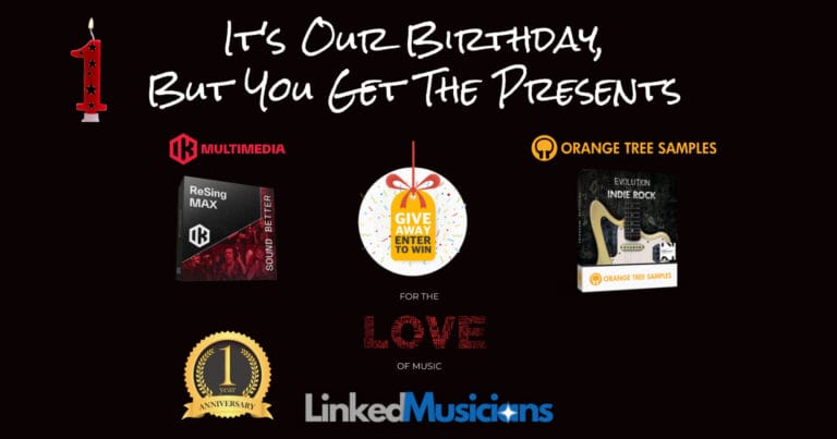 LinkedMusicians 1st Anniversary Giveaway with $378 in Prizes from IK Multimedia and Orange Tree Samples